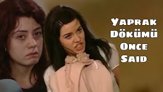 Yaprak Dökümü Once Said Part 1 Only Edition [upl. by Alanah]