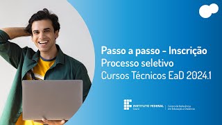 Passo a passo  Inscrição  Cursos Técnicos EaD 20241  IFCE com Libras [upl. by Eillom]