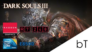 Dark Souls III  Core 2 Duo E8500  R7 240 768p amp 600p Frame Rate Test [upl. by Elberfeld]