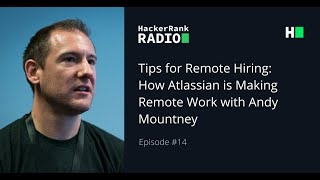 Tips for Remote Hiring How Atlassian is Making Remote Work [upl. by Ellehcram]