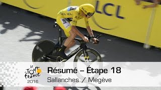 Résumé  Étape 18 Sallanches  Megève  Tour de France 2016 [upl. by Bellew114]