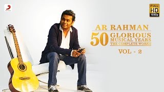 Hits Of AR Rahman  50 Glorious Musical Years Audio Jukebox  VOL 2 [upl. by Stent]