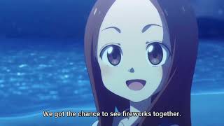 TakagiSan and Nishikata Fireworks Dream  Karakai Jouzu No TakagiSan 3 Episode 1 [upl. by Einnaej]