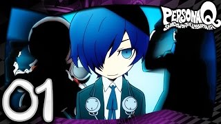 Persona Q Shadow of the Labyrinth  Part 1  You In Wonderland [upl. by Tiffany110]