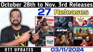 OTT UPDATES  October 28th to November 3rd OTT Releases  27 Releases  SAP MEDIA MALAYALAM [upl. by Sterling306]