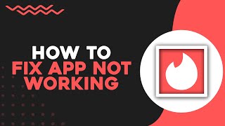 How To Fix Tinder App Not Working Quick amp Easy [upl. by Deyes168]