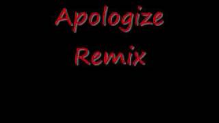 Apologize Remix [upl. by Ecinad]