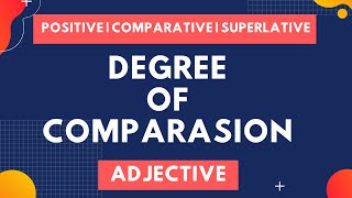 Degree of Comparison  Convert Positive to Comparative and Superlative  Adjective  Example [upl. by Eidnar]