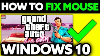 How To FIX Mouse Not Working in GTA Vice City Windows 10 2024 [upl. by Steffi]