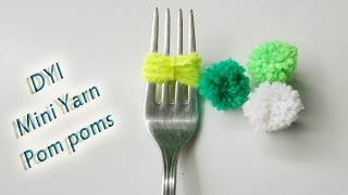 DYI  How to make Mini Yarn Pom Poms  Easiest Method [upl. by Adnael]