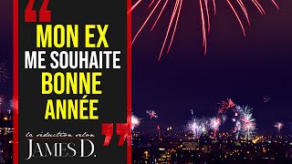 Mon ex ME SOUHAITE LA BONNE ANNÉE  Comment réagir [upl. by Addie913]