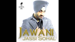 Jawani  Jassi Sohal [upl. by Ruamaj709]