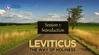 Leviticus Bible Study Session 1 Introduction [upl. by Jacinthe]