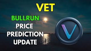 My VECHAIN VET BullRun Price Prediction UPDATE for 20242025 [upl. by Huberman]