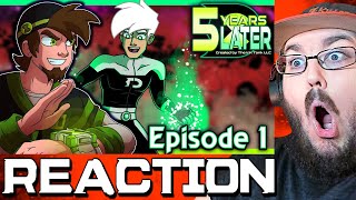 5 Years Later  Episode 1  Crossover Series  Ben 10 amp Danny Phantom REACTION [upl. by Ohara]