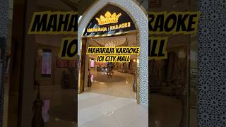 Maharaja Karaoke IOI CITY MALL maharajakaraoke ioicitymall [upl. by Tomkins]