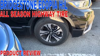 ✅ Bridgestone Ecopia HL 422 Plus AllSeason Highway Tire 22545R19 92 W🔴 [upl. by Sanoj]