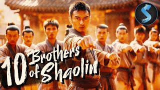 Warriors Unite To Overthrow A Dynasty  Kung Fu  Full Movie  10 Brothers Of Shaolin [upl. by Olfe]