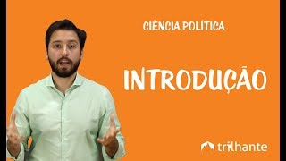 Ciência Política  Introdução [upl. by Poppy]