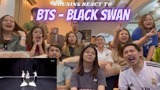 COUSINS REACT TO BTS 방탄소년단 Black Swan Dance Practice [upl. by Ullund199]