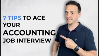 7 Tips to NAIL Your Accounting Job Interview [upl. by Un58]