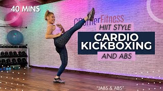 40 MIN 🔥 CARDIO KICKBOXING 🔥 HIIT STYLE INTERVALS WITH ABS [upl. by Diandre]