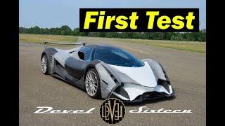 Devel Sixteen First Test [upl. by Lopes804]