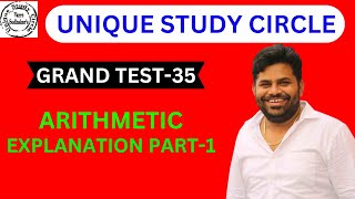 GRAND TEST35 ARITHMETIC EXPLANATION PART1 [upl. by Eltsirhc36]