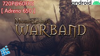 Mount amp Blade Warband On Android ExaGear [upl. by Rennerb]