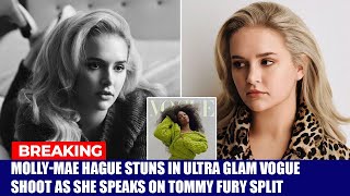 MollyMae Hague Stuns in Glam Vogue Shoot amp Opens Up About Shock Split with Tommy Fury [upl. by Arihaz]