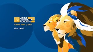 Meet the worlds top business schools  QS World University Rankings Global MBA 2021 [upl. by Auston529]