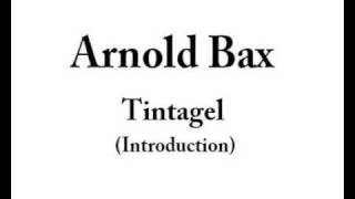 Sir Arnold Bax Tintagel Intro [upl. by Jagir]