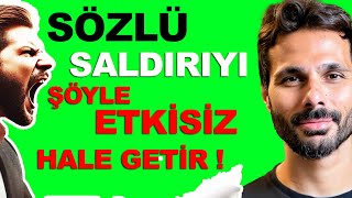 Size Sözlü Saldıran Bir Erkeğe Nasıl Davranmalısın  Akıllı Kadın Serisi4 [upl. by Ocirema]