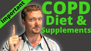 COPD Chronic Obstructive Pulmonary Disease Best Diet amp Supplements [upl. by Bart]