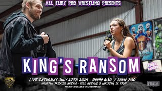 Raychell Rose vs Haley Danielle  FULL SEGMENT from All Fury Pro Wrestling presents Kings Ranson [upl. by Eeroc491]