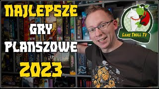 Najlepsze gry planszowe 2023 [upl. by Saucy]