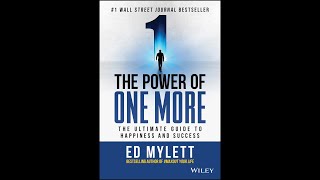 The Power of One More The Ultimate Guide To Happiness Audiobook [upl. by Schonfield]