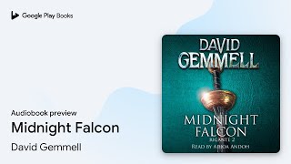 Midnight Falcon by David Gemmell · Audiobook preview [upl. by Saunder181]