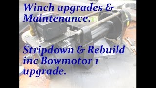 Superwinch EP95 Stripdown Rebuild amp Bowmotor 1 upgrade [upl. by Haraz895]