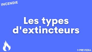 🧯 Les types dextincteurs [upl. by Ushijima438]