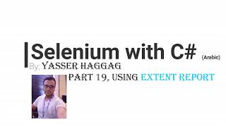 19 Automate test using Selenium Webdriver With C Extent Report [upl. by Rolando]