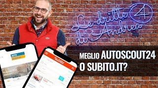 Meglio Autoscout24it o Subitoit   Le Dritte di Andrea 004 [upl. by Josey]