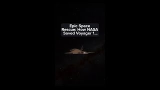 Epic Space Rescue How NASA Saved Voyager 1 from Disaster space nasa [upl. by Havens]