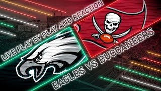 Eagles vs Buccaneers Live Play by Play amp Reaction [upl. by Itin]