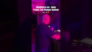 Mindfield John Phantasm 3hr DJ set at the awesome Roots Project Thailand goatrance [upl. by Aiclid]