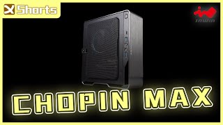 INWIN CHOPIN MAX  A Mini ITX Tower Case  shorts [upl. by Ainesey]