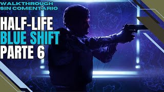 HalfLife Blue Shift Walkthrough 6 Power Struggle [upl. by Names]