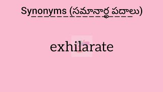 exhilarate synonym in English amp Telugu  Googul Dictionary googul dictionary synonyms meanings [upl. by Siari]