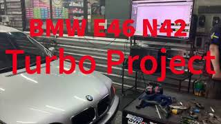 BMW E46 N42 Turbo Project Test run and Turning [upl. by Sergias11]