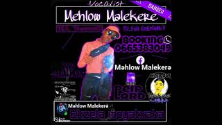 MEHLOW MALEKERE FT LAMESLOWRE BINA BO BOSSO [upl. by Kenzie]